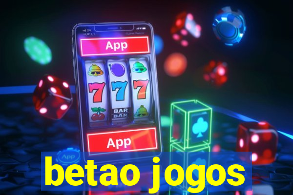 betao jogos